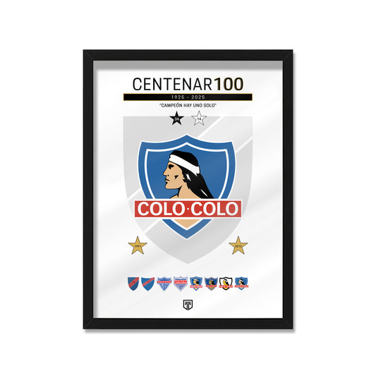 POSTER ENMARCADO COLO COLO CENTENARIO 100 AÑOS